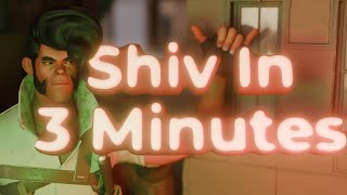 Shiv In 3 Minutes - Deadlock