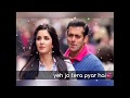 Tu Ada Hai Tu Mohabbat Salman Khan Whatsapp Status