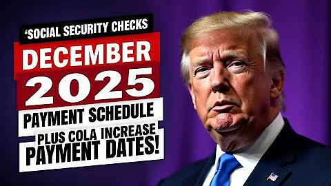 Social Security Checks 🧾💵 - DECEMBER 2025 Payment Schedule 📅 Plus COLA Increase ⬆️ Payment Dates!