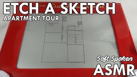 Etch A Sketch ASMR - Soft Spoken Apartment Tour