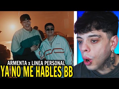 (REACTION) Armenta x Linea Personal - DON'T TALK TO ME ANYMORE BB [Official Video]