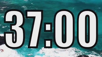 37 minute timer with Calm and Soft Music and sea in the background
