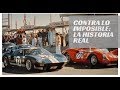 LE MANS '66 / CONTRA LO IMPOSIBLE: la historia REAL que enfrentó a Ford y Ferrari