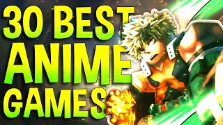 Top 30 Best Roblox Anime Games to play in 2022