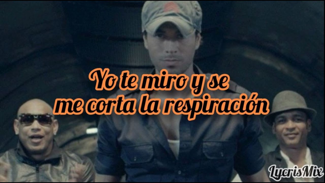 Con tu física y tu química también tu anatomía - Bailando (letra) - YouTube