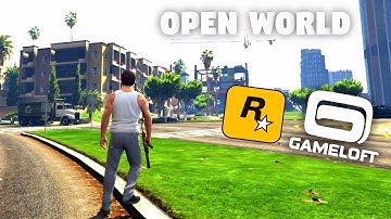Top 13 Open World Games by Gameloft and Rockstar for Android/iOS [GameZone] Open World Games 2023