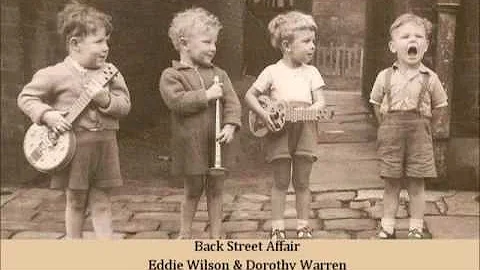 Back Street Affair   Eddie Wilson & Dorothy Warren
