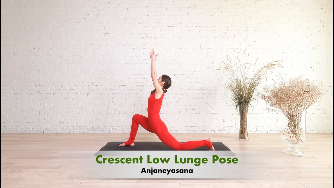 How To Do Crescent Low Lunge Pose (Anjaneyasana) 