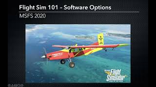 Flight Simulators 101 - Tips for Microsoft, X-Plane, Honeycomb, and more (webinar recording) screenshot 1