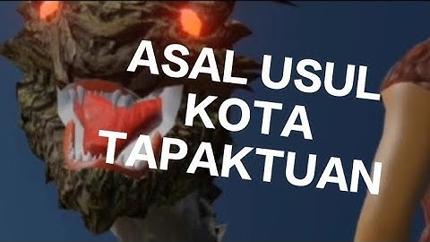 ASAL USUL LEGENDA TAPAKTUAN DAN NAGA ACEH SELATAN