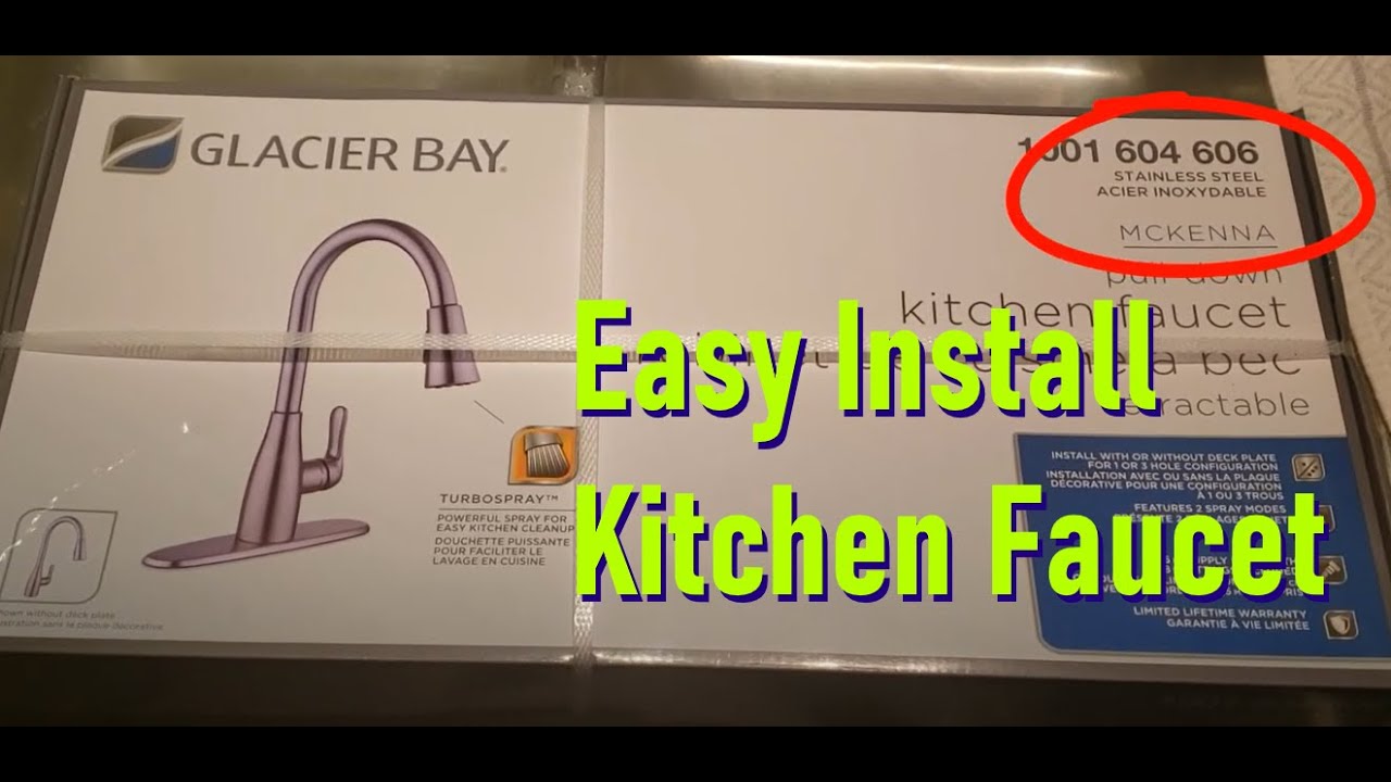How To Install A Kitchen Faucet Glacier Bay Mckenna Pull Down Kitchen 