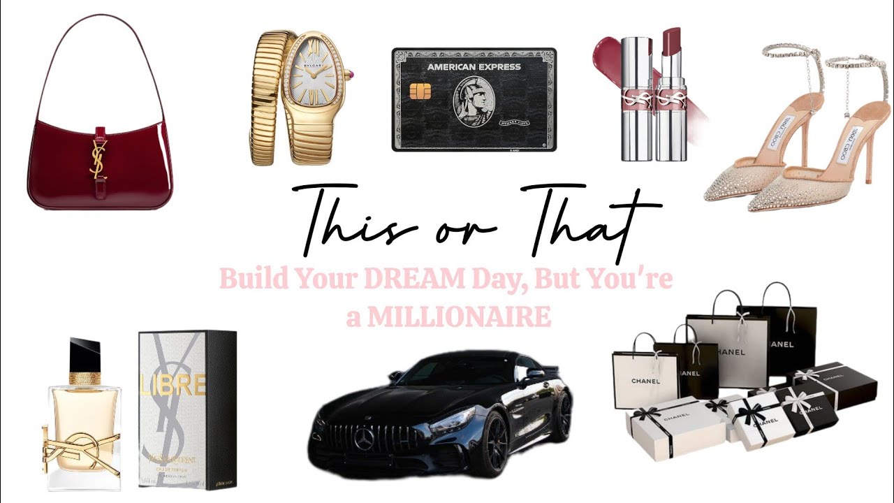 Build Your DREAM Day, But You're a MILLIONAIRE | THIS or THAT💗💵