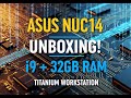 Unboxing the Ultimate Small Business Workstation: ASUS NUC14 Titanium Edition