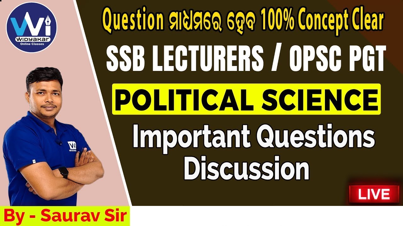 POLITICAL SCIENCE | Important MCQs Discussion SSB LECTURERS & OPSC PGT 2024#politicalscience WIAC45