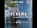 Penama  home boii ft misterio vinz official nivan 678