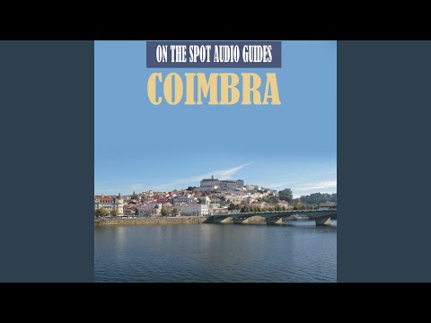 Video: Poarta și turnul Almedinei (Porta și Torre de Almedina) descriere și fotografii - Portugalia: Coimbra
