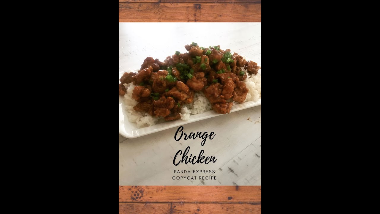 Orange Chicken Panda Express copycat recipe - YouTube