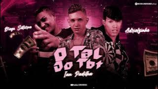 Download lagu ADRIELZINHO, IAN PADILHA, DIEGO SATURNO E MC MAYA - O TAL DO TBT - REMIX BREGA FUNK