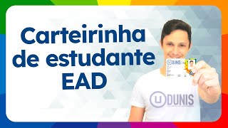 Estudante EAD tem direito a CARTEIRINHA? Carteirinha Digital da Dunis.com.br