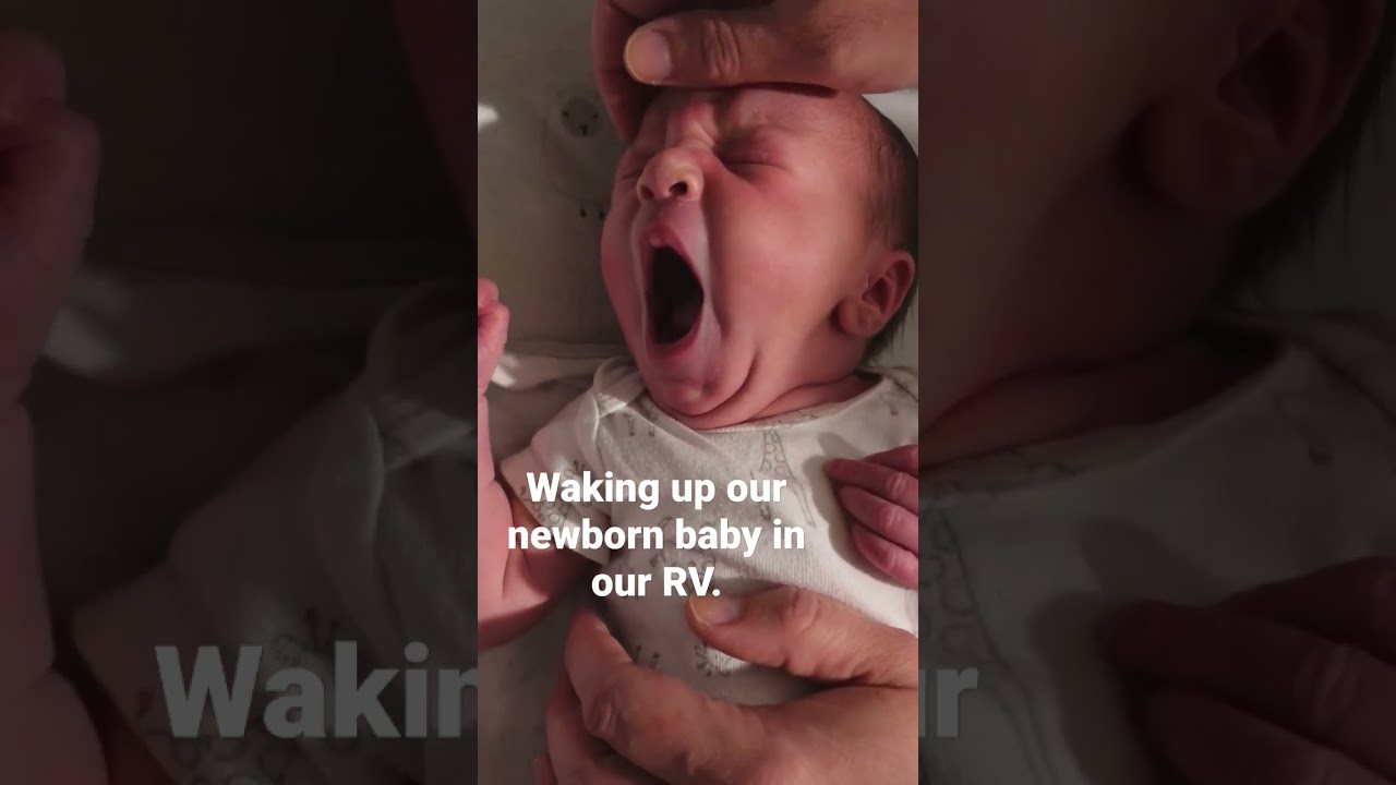 Waking Up Newborn 