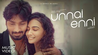 Unnai Enni | Adithya RK original | Keryn Roy | Pavithra Lakshmi | Tamil Indie (Official Music Video)
