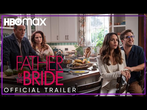 Father of the Bride | Official Trailer | HBO Max