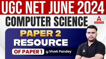 UGC NET Computer Science | Resource Of Paper 1 By Vivek Pandey