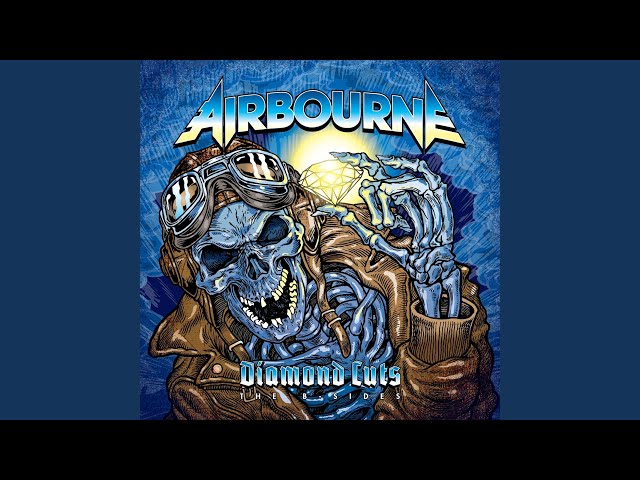 Airbourne - My Dynamite Will Blow You Sky High