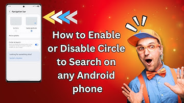 How to Enable or Disable Circle to Search on Any Android Phone | Easy Guide!