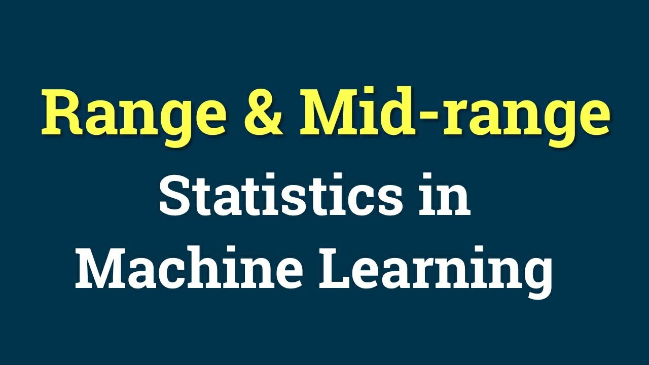 Range and mid-range (video)