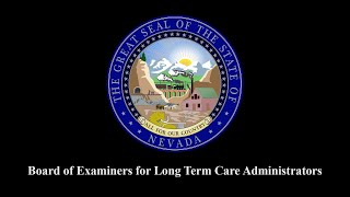 5/15/2024  Board of Examiners for Long Term Care Administrators