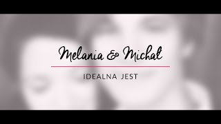 Video-Miniaturansicht von „Melania & Michał: "Idealna jest"“