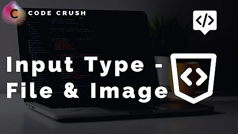 Input Type - File & Image | How to upload file in html | Image in html