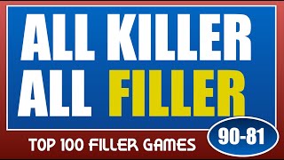 Top 100 FILLER games - Part 2 (90-81)