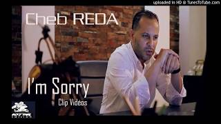 Cheb Reda I'm Sorry AUDIO الشاب رضا أم صوري