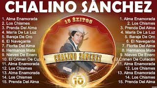 Chalino Sánchez Mix 2024   Chalino Sánchez Álbum Completo 2024   Chalino Sánchez Sus Mejores Can by Music Hits Channel 6,628 views 12 days ago 31 minutes