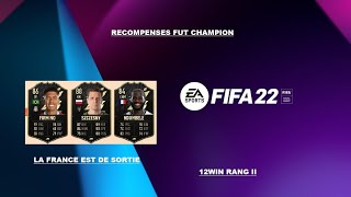 FIFA 22|RECOMPENSES FUT CHAMPION + CLASH|LA FRANCE AU RDV