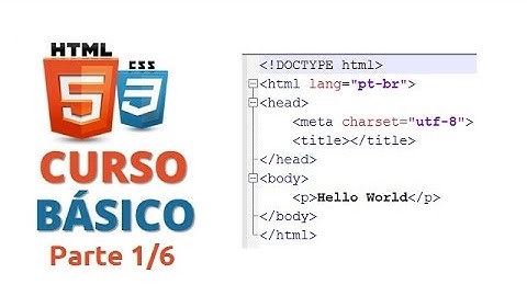 🌎 Primeiros passos com HTML5 e CSS3 - Introdução ao HTML5 - Parte 1