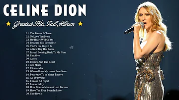 Celine Dion Full Album 🎸 🎸 Celine dion greatest hits full album 🎶 Celine Dion Les Plus Grands Suc