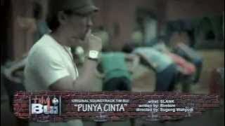 Slank - Punya Cinta (Ost.Tim BUI).FLV