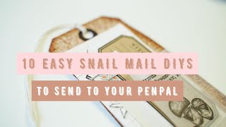 10 Easy Penpal Snail Mail Ideas 📮