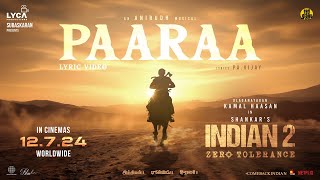 Indian 2 - Paaraa Lyric Video | Kamal Haasan | Shankar | Anirudh | Subaskaran | Lyca screenshot 4