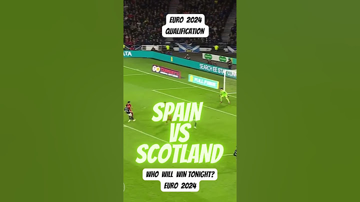 SPAIN VS SCOTLAND - EURO QUALIFICATIONS 2024 #spain #spainnationalteam #scotland #scotlandfootball