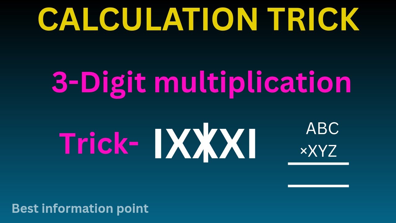 Trick of 3 digit multiplication.I करने की सबसे आसान ट्रिक ll