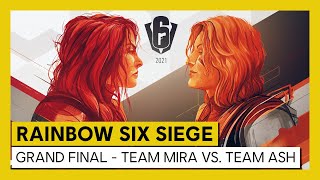 Tom Clancy’s Rainbow Six Siege - Road to S.I. 2021 - Grand Final - Team Mira vs Team Ash