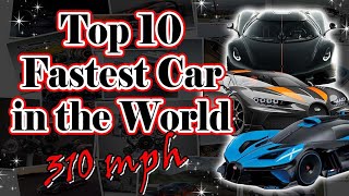 Top 10 Fastest Car in the World