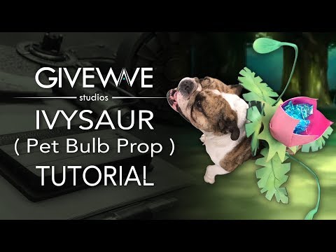 Pokédog IVYSAUR bulb prop ( TUTORIAL ) @GiveWaveStudios