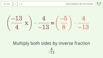 Solve 3/4x+5/8=4x: Linear Equation Video Solution | Tiger Algebra