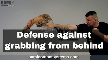 Peter Weckauf | SAMICS | Defense against grabbing from behind (Tips and tactic)