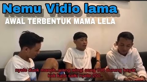 KAMPUNG MAMA LELA ADEM AYEM || MAMA LELA